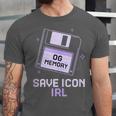 Save Icon IRL Retro Tech Humor Floppy Disk 90s Nostalgia Unisex Jersey T-Shirt