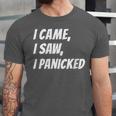 I Came I Saw Meme For Anti Social And Introvert Unisex Jersey T-Shirt