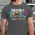 Senior 2025 Graduation My Last First Day Of Class Of 2025 Unisex Jersey T-Shirt
