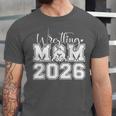 Senior 2026 Wrestling Mom Proud Senior 2026 Mom Graduation Unisex Jersey T-Shirt