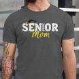 Senior Mom 2026 Class Of 2026 Graduation 26 Family Matching Unisex Jersey T-Shirt