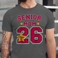 Senior Mom 2026 Proud Senior Mom Class Of 26 For Graduation Unisex Jersey T-Shirt