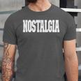 Shirt That Says Nostalgia For Men Women & Kids Unisex Jersey T-Shirt
