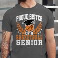 Sister Class Of 2025 Senior Basketball Graduation Family Unisex Jersey T-Shirt