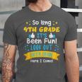 So Long 4th Grade Graduation 2025 School 5th Grade Here Come Unisex Jersey T-Shirt