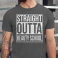 Straight Outta Beauty School Graduation Distressed Unisex Jersey T-Shirt