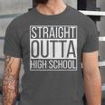 Straight Outta High School Senior Graduation Unisex Jersey T-Shirt