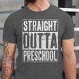 Straight Outta Preschool Shirt Preschool Boy Girl Graduation Unisex Jersey T-Shirt