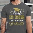 Super Proud Big Sister Of 2025 Graduate Graduation Family Unisex Jersey T-Shirt
