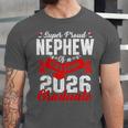 Super Proud Nephew Of a 2026 Graduate 26 Graduation Unisex Jersey T-Shirt