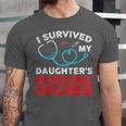 I Survived My Daughter's Nurse Degree School Graduation Unisex Jersey T-Shirt