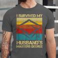 I Survived My Husband's Master's Degree Graduation Unisex Jersey T-Shirt