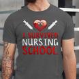 I Survived Nursing School Graduation Cool Unisex Jersey T-Shirt