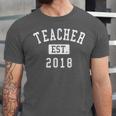Teacher Established 2018 Shirt For Teacher Graduation Men Women Unisex Jersey T-Shirt