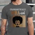 Unapologetically MHA-Ish Student Graduation Afro Unisex Jersey T-Shirt