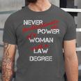 Woman Law Degree Graduation Diploma Party Unisex Jersey T-Shirt