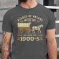 Women's Please Be Patient With Me I'm From The 1900s Vintage Unisex Jersey T-Shirt Women's Please Be Patient With Me I'm From The 1900s Vintage Unisex Jersey T-Shirt