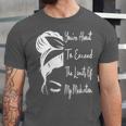 You'Re About To Exceed The Limits Of My Medication Introvert Unisex Jersey T-Shirt You'Re About To Exceed The Limits Of My Medication Introvert Unisex Jersey T-Shirt