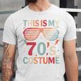 This Is My 70s Costume Vintage Style Nostalgia 1970s Retro Unisex Jersey T-Shirt