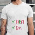 AKA Doctor Medical Worker Appreciation Graduation Unisex Jersey T-Shirt