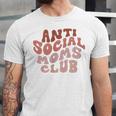 Anti Social Moms Club On Back Retro Introvert Unsociable Unisex Jersey T-Shirt Anti Social Moms Club On Back Retro Introvert Unsociable Unisex Jersey T-Shirt
