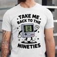 Take Me Back To The Nineties 90's Retro Gamer Nostalgia Unisex Jersey T-Shirt