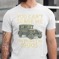 You Can't Scare Me I'm From The 1900s Retro Vintage Car Premium Unisex Jersey T-Shirt