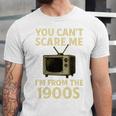 You Can't Scare Me I'm From The 1900s Television Retro Premium Unisex Jersey T-Shirt You Can't Scare Me I'm From The 1900s Television Retro Premium Unisex Jersey T-Shirt