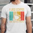 I Like Coffee And Maybe 3 People Introvert Anti-Social Unisex Jersey T-Shirt
