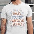 DMSc Doctor Of Medical Science Doctorate Graduation Raglan Baseball Tee Unisex Jersey T-Shirt