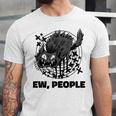 Ew People Introvert Cat Lover Crazy Cats Lady Unisex Jersey T-Shirt