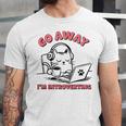 Go Away I´m Introverting Stay Home Socially Awkward Unisex Jersey T-Shirt Go Away I´m Introverting Stay Home Socially Awkward Unisex Jersey T-Shirt