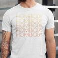 HOMEBODY For Men And Women Introverts Fun Graphic Unisex Jersey T-Shirt HOMEBODY For Men And Women Introverts Fun Graphic Unisex Jersey T-Shirt