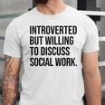 Introverted Caseworker Social Work Introvert Unisex Jersey T-Shirt Introverted Caseworker Social Work Introvert Unisex Jersey T-Shirt
