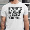 Introverted Volleyball Player Volleyball Introvert Unisex Jersey T-Shirt