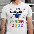 I Just Graduated 5th Grade Graduation Class 2022 Graduate Unisex Jersey T-Shirt
