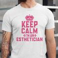 Keep Calm I'm An Esthetician Graduation Esthetician Premium Unisex Jersey T-Shirt