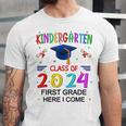 Kindergarten Graduation Class 2024 1st Grade Here I Come Unisex Jersey T-Shirt