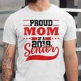 Mom Class Of 2019 Senior Graduation T-Shirt High School Unisex Jersey T-Shirt