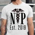 Nurse Practitioner Graduation NP Est 2019 Shirt Unisex Jersey T-Shirt