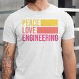 Peace Love Engineering Engineer School Graduation Retro Unisex Jersey T-Shirt