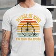 Please Be Kind I'm From The 1900s Penny Farthing Premium Unisex Jersey T-Shirt Please Be Kind I'm From The 1900s Penny Farthing Premium Unisex Jersey T-Shirt