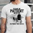 Please Patient I'm From The 1900s Boomer Memes Unisex Jersey T-Shirt