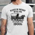 Please Be Patient With Me I'm From The 1900s Boomer Premium Tri-Blend Unisex Jersey T-Shirt