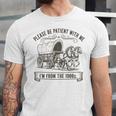Please Be Patient With Me I'm From The 1900s Boomer Unisex Jersey T-Shirt Please Be Patient With Me I'm From The 1900s Boomer Unisex Jersey T-Shirt