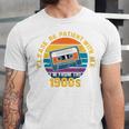 Please Be Patient With Me I'm From The 1900s Dad Unisex Jersey T-Shirt Please Be Patient With Me I'm From The 1900s Dad Unisex Jersey T-Shirt