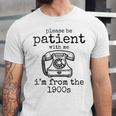 Please Be Patient With Me I'm From The 1900s Telephone Tees Unisex Jersey T-Shirt Please Be Patient With Me I'm From The 1900s Telephone Tees Unisex Jersey T-Shirt