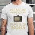 Please Be Patient With Me I'm From The 1900s Television Set Premium Unisex Jersey T-Shirt Please Be Patient With Me I'm From The 1900s Television Set Premium Unisex Jersey T-Shirt
