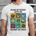 Please Be Patient With Me I'm From The 1900s Vintage 90s Premium Tri-Blend Unisex Jersey T-Shirt Please Be Patient With Me I'm From The 1900s Vintage 90s Premium Tri-Blend Unisex Jersey T-Shirt