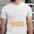 Please Be Patient With Me I'm From The 1900s Vintage Oldie Premium Unisex Jersey T-Shirt